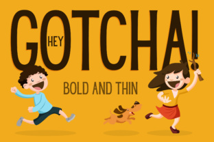 Hey Gotcha Font for Playful Kids Branding