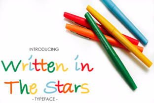 Written in the Stars Font Review for Campaign Design